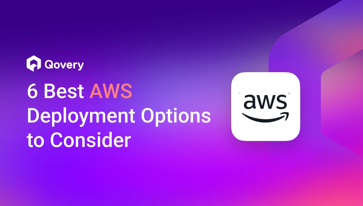 6 Best AWS Deployment Services to Consider