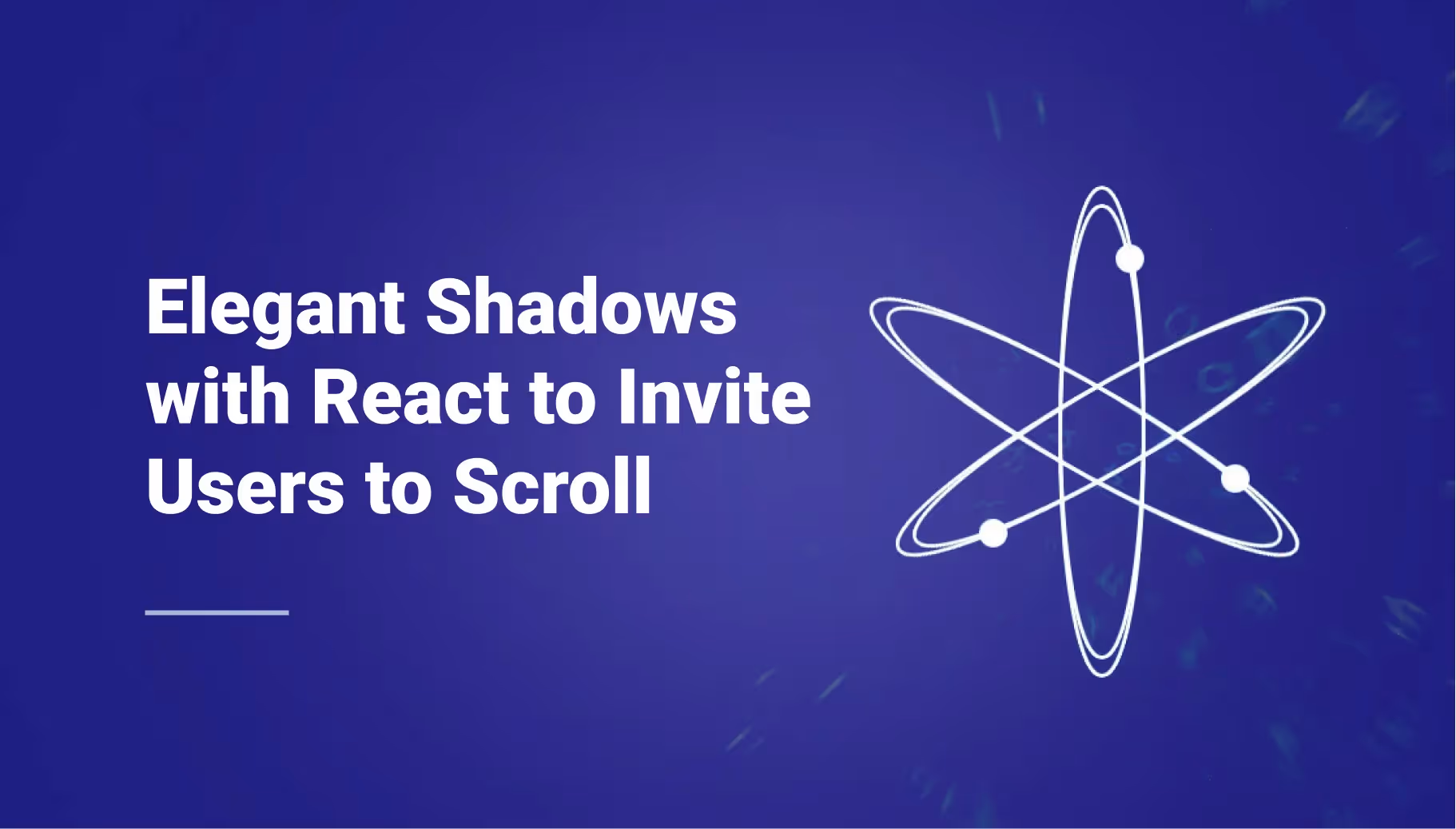 Adding Elegant Shadows with React to Invite Users to Scroll