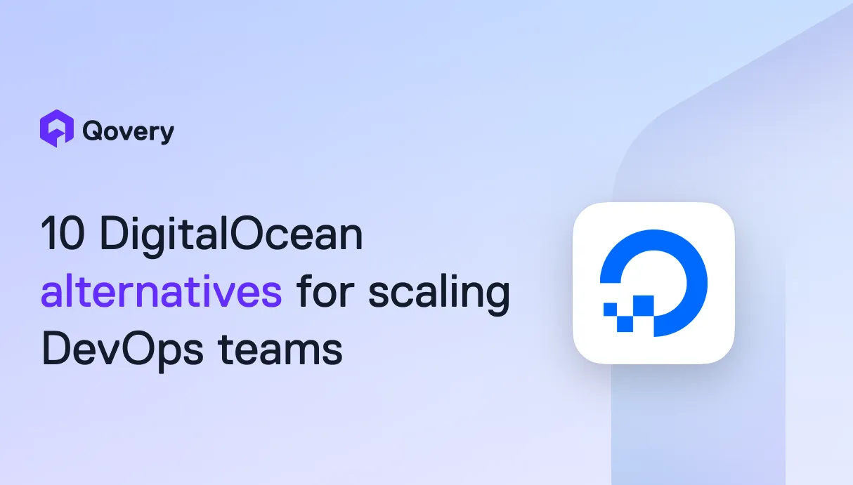 10 DigitalOcean alternatives for scaling DevOps teams