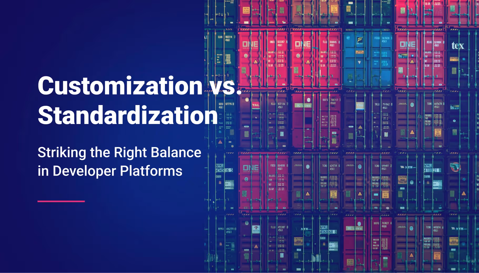 Customization vs. Standardization: Striking the Right Balance in Developer Platforms