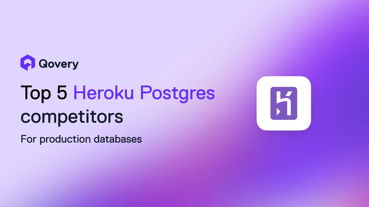 Top 10 Heroku Postgres competitors for production databases