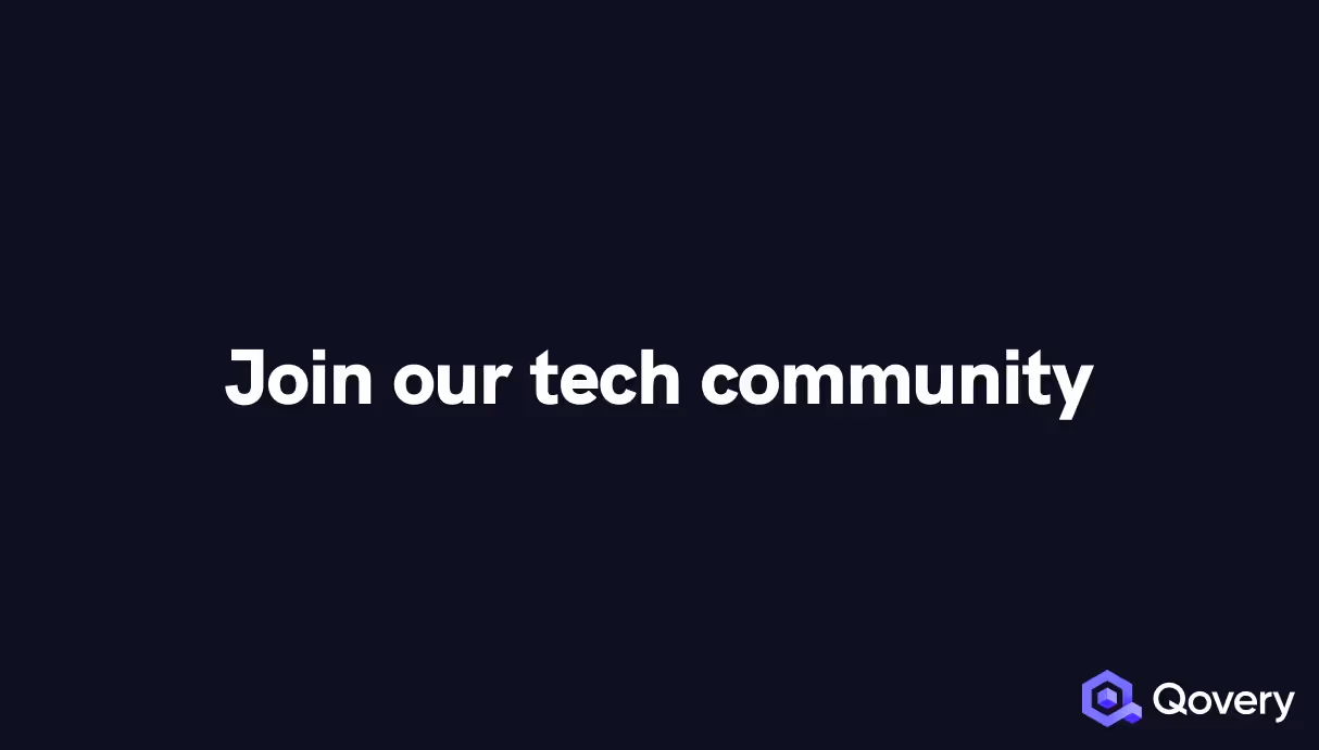 Joining a tech community?! Check out how Qovery community is rocking it!