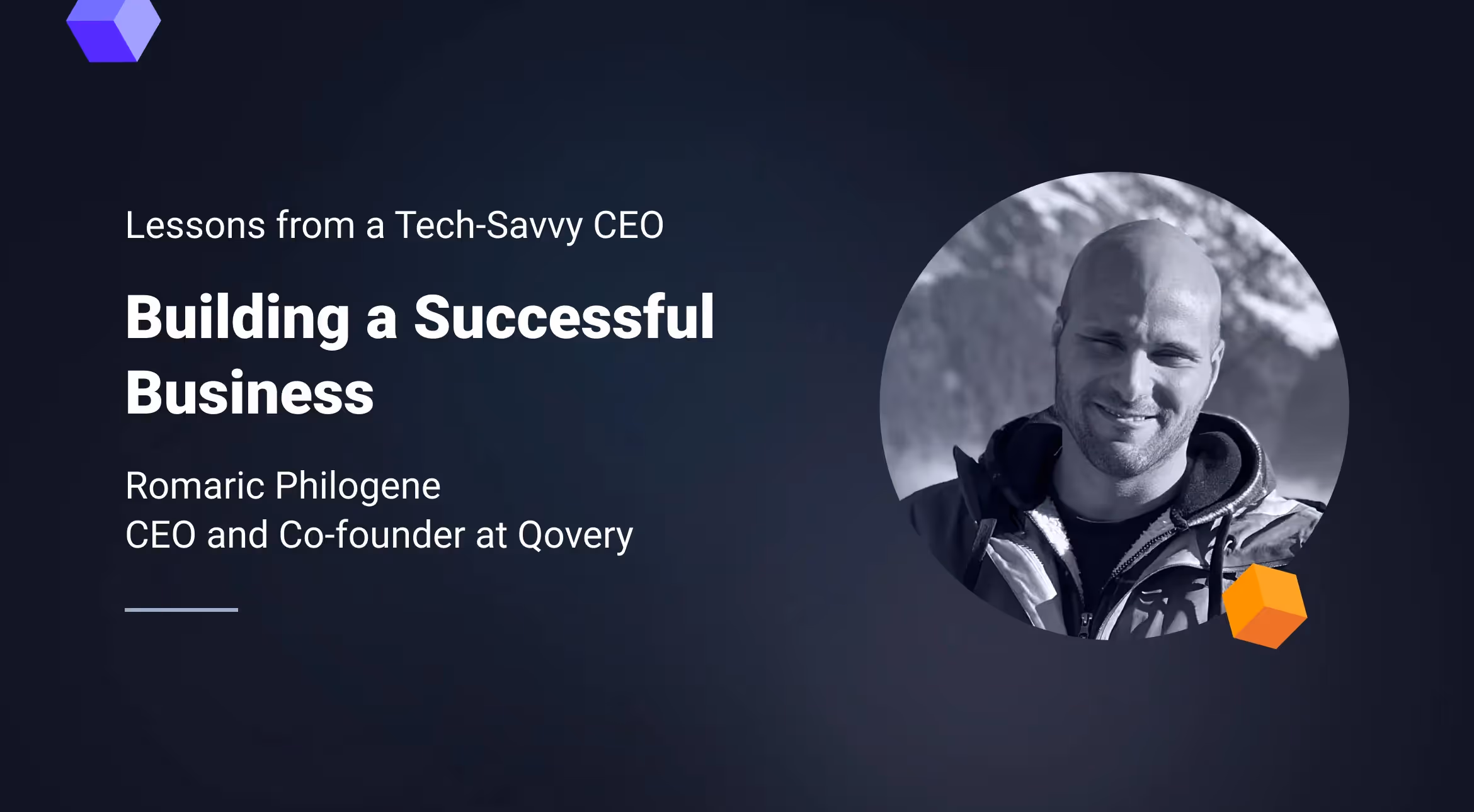 Successful Business: Lessons from a Tech-Savvy CEO