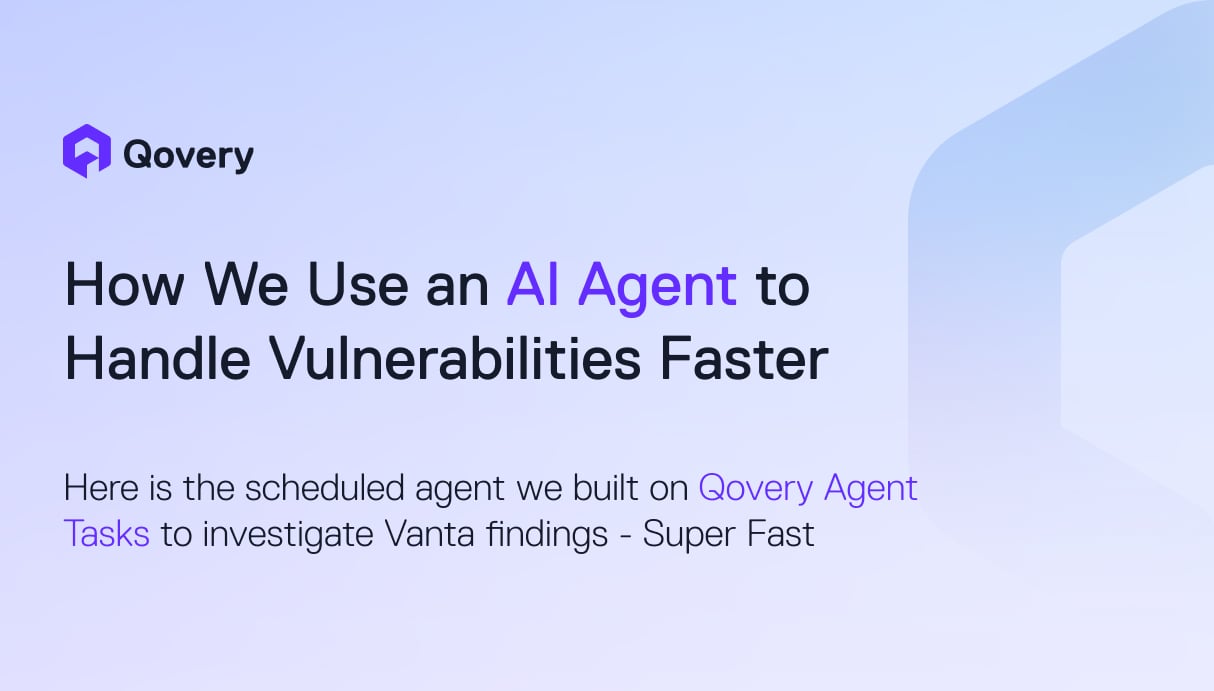 How We Use an AI Agent to Handle Vanta Vulnerabilities Faster