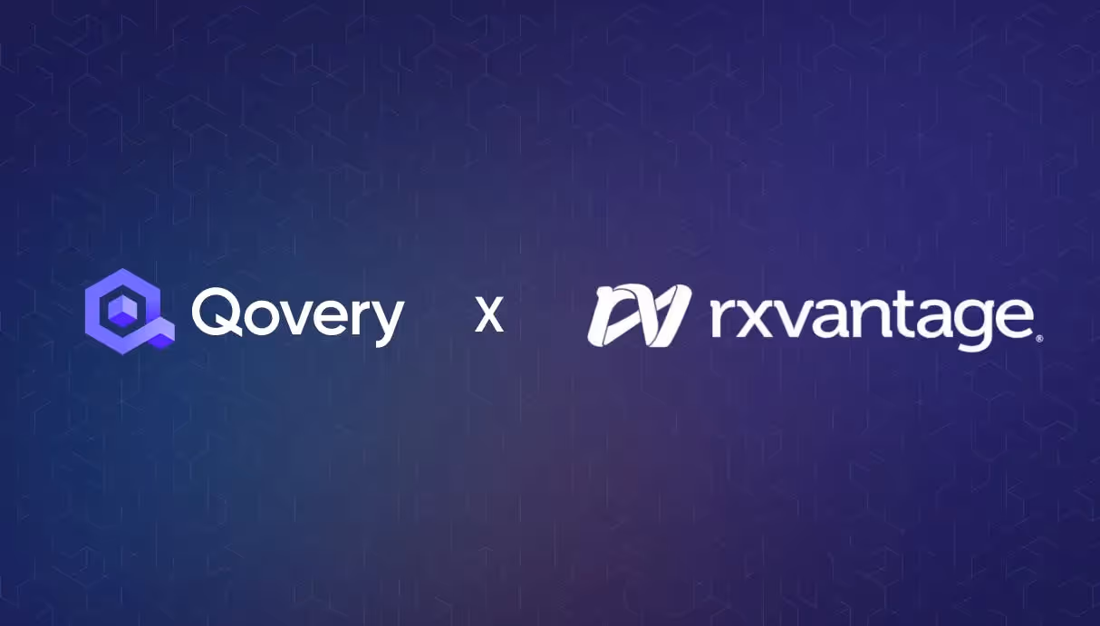 RxVantage boosts efficiency and developer autonomy, slashing deployment times with Qovery!