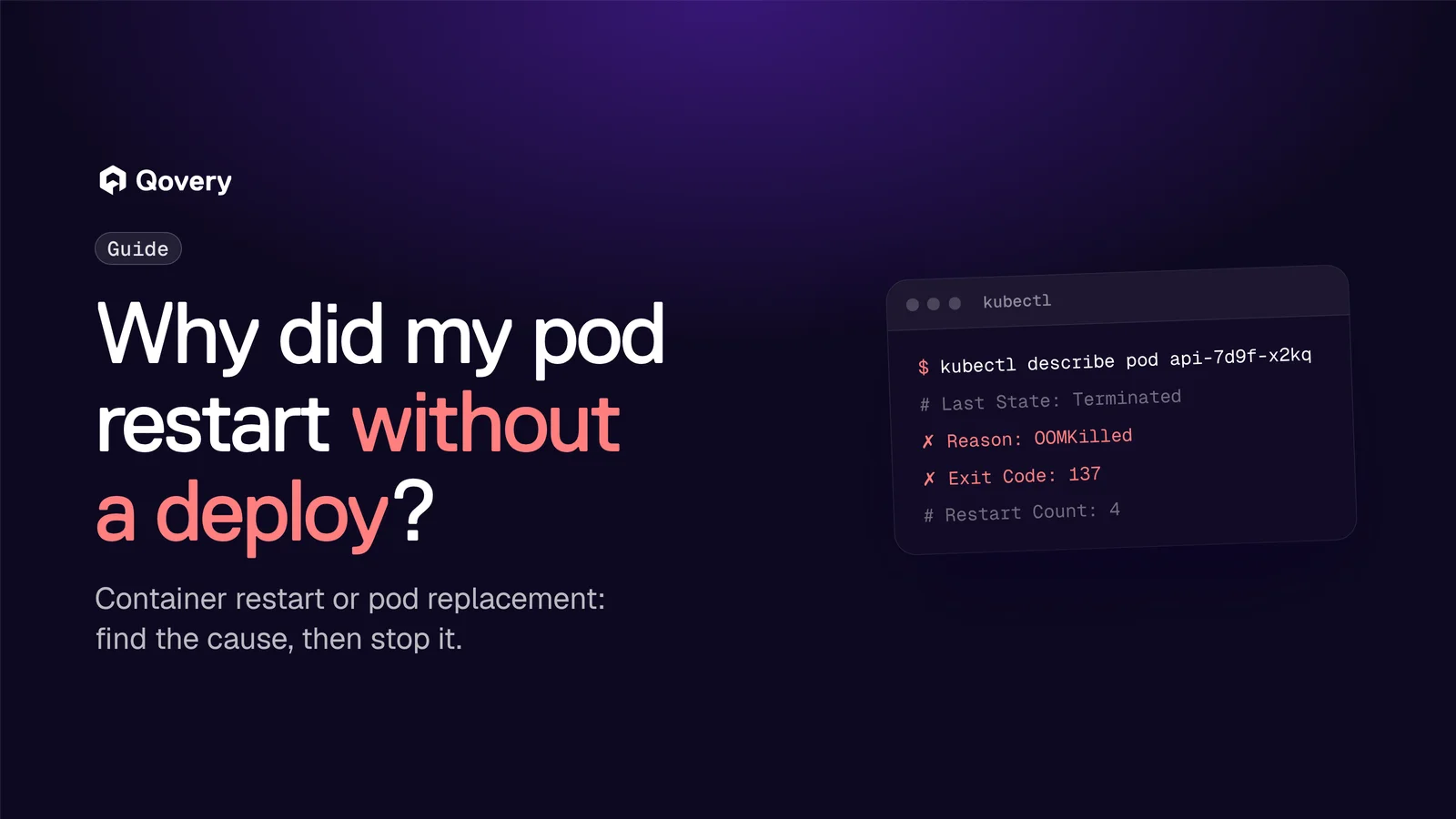 Why Did My Kubernetes Pod Restart When Nobody Deployed?